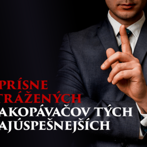 7 prísne strážených nakopávačov tých najúspešnejších