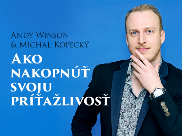 Ako nakopnúť svoju príťažlivosť