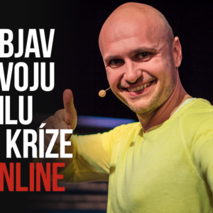 Objav Svoju Silu v Kríze
