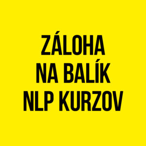 Záloha na balík NLP kurzov