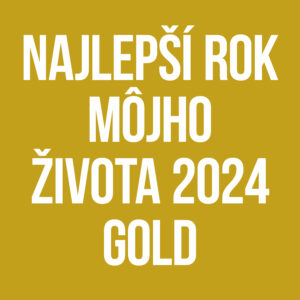 Najlepší Rok Môjho Života 2024 GOLD