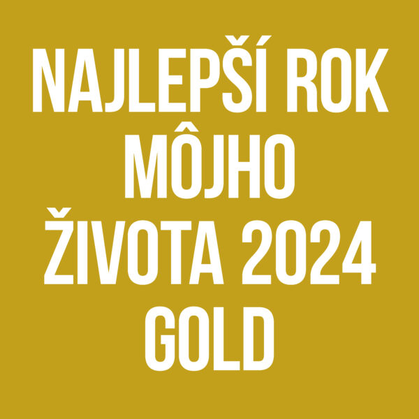 Najlepší Rok Môjho Života 2024 GOLD