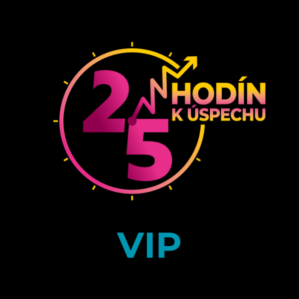 25 Hodín k Úspechu VIP