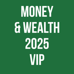 Money & Wealth VIP