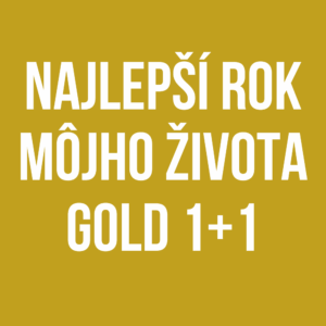 Najlepší Rok Môjho Života 2026 GOLD 1 + 1