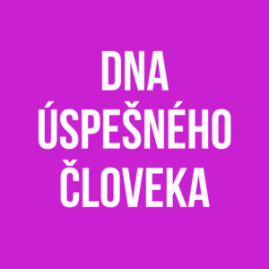 DNA úspešného človeka