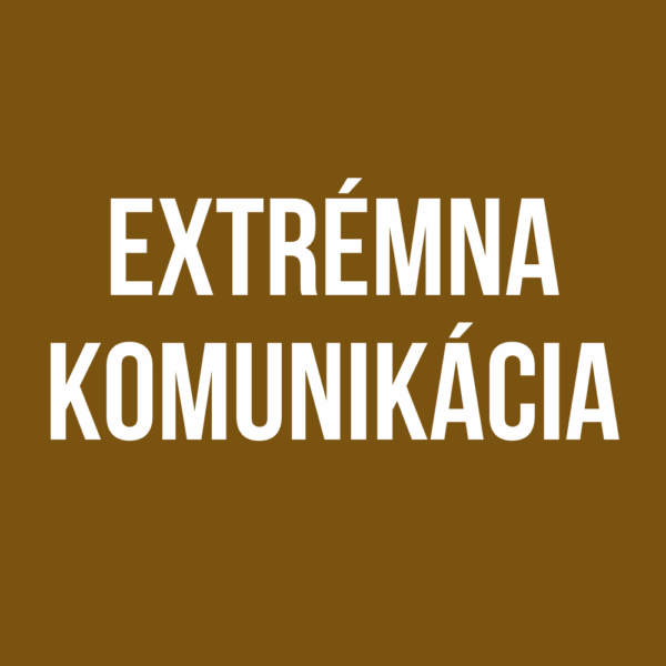 Extrémna komunikácia