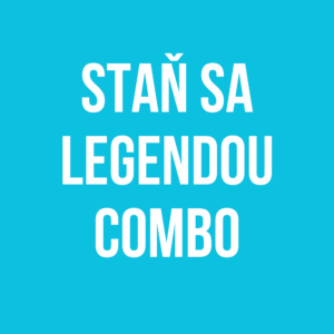 Staň sa Legendou Combo