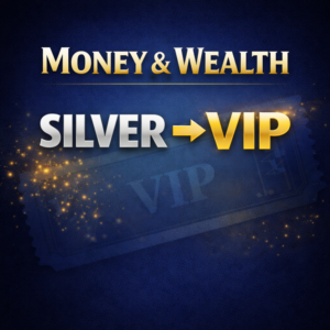 Money & Wealth upgrade SILVER → VIP